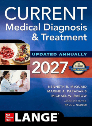 CURRENT MEDICAL DIAGNOSIS & TREATMENT 2027