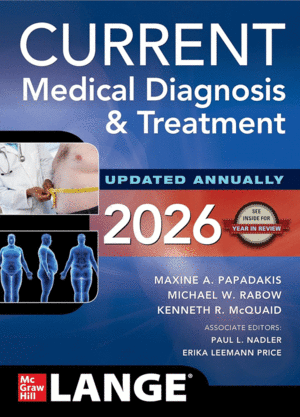 CURRENT MEDICAL DIAGNOSIS AND TREATMENT. 2026