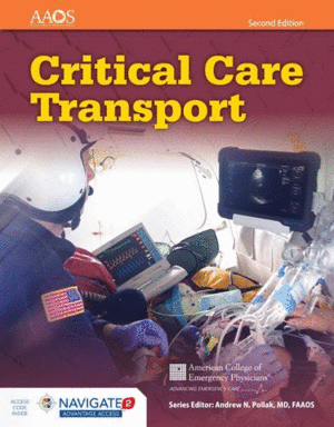CRITICAL CARE TRANSPORT (INCLUDES NAVIGATE 2 ADVANTAGE ACCESS). 2ND EDITION