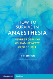 HOW TO SURVIVE IN ANAESTHESIA. 5TH EDITION