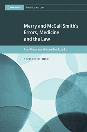 MERRY AND MCCALL SMITH'S ERRORS, MEDICINE AND THE LAW. 2ND EDITION