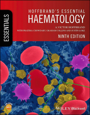 HOFFBRAND'S ESSENTIAL HAEMATOLOGY.  9TH EDITION