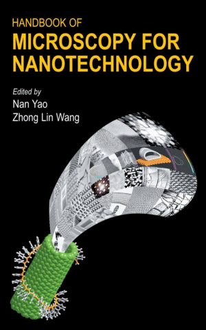 HANDBOOK OF MICROSCOPY FOR NANOTECHNOLOGY