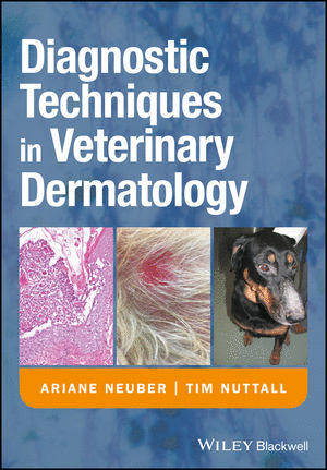 DIAGNOSTIC TECHNIQUES IN VETERINARY DERMATOLOGY