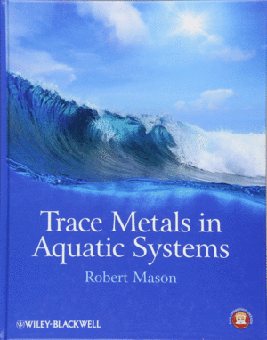 TRACE METALS IN AQUATIC SYSTEMS