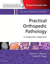 PRACTICAL ORTHOPAEDIC PATHOLOGY: A DIAGNOSTIC APPROACH