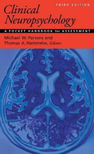 CLINICAL NEUROPSYCHOLOGY. A POCKET HANDBOOK FOR ASSESSMENT