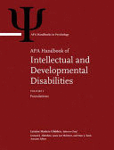 APA HANDBOOK OF INTELLECTUAL AND DEVELOPMENTAL DISABILITIES (2 VOLUME SET)