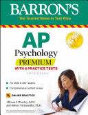 AP PSYCHOLOGY PREMIUM. WITH 6 PRACTICE TESTS
