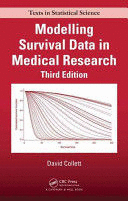 MODELLING SURVIVAL DATA IN MEDICAL RESEARCH. 3RD EDITION