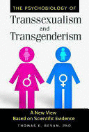 THE PSYCHOBIOLOGY OF TRANSSEXUALISM AND TRANSGENDERISM. A NEW VIEW BASED ON SCIENTIFIC EVIDENCE