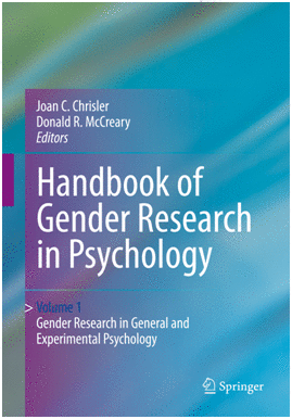 HANDBOOK OF GENDER RESEARCH IN PSYCHOLOGY. VOLUMEN I AND II