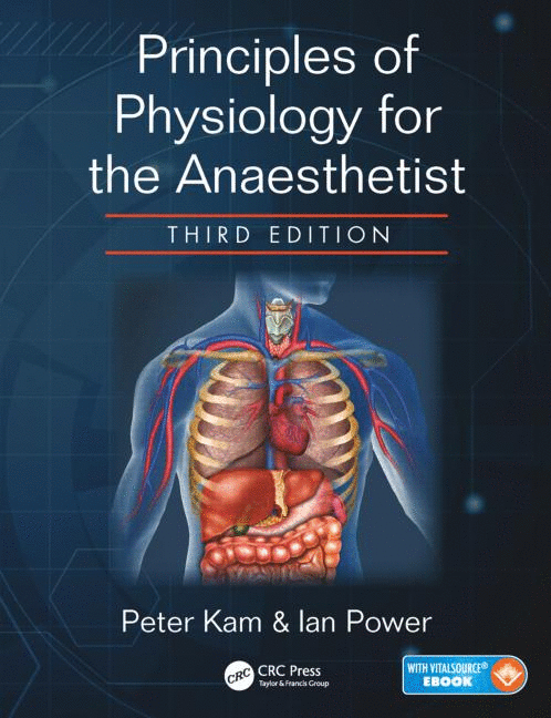PRINCIPLES OF PHYSIOLOGY FOR THE ANAESTHETIST