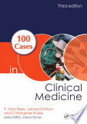100 CASES IN CLINICAL MEDICINE, 3RD EDITION