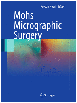 MOHS MICROGRAPHIC SURGERY