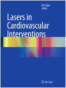 LASERS IN CARDIOVASCULAR INTERVENTIONS