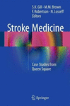 STROKE MEDICINE. CASE STUDIES FROM QUEEN SQUARE