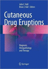 CUTANEOUS DRUG ERUPTIONS. DIAGNOSIS, HISTOPATHOLOGY AND THERAPY