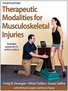 THERAPEUTIC MODALITIES FOR MUSCULOSKELETAL INJURIES. 4TH EDITION