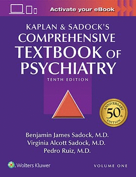 KAPLAN AND SADOCKS COMPREHENSIVE TEXTBOOK OF PSYCHIATRY. 10TH EDITION