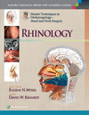 RHINOLOGY:MASTER TECHNIQUES IN OTOLARYNGOLOGY - HEAD AND NECK SURGERY