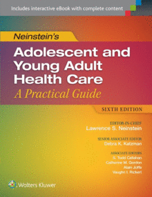 ADOLESCENTS AND YOUNG ADULT HEALTH CARE. 6TH EDITION