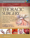 THORACIC SURGERY. TRANSPLANTATION, TRACHEAL RESECTIONS, MEDIASTINAL TUMORS, EXTENDED THORACIC RESECTIONS. MASTER TECHNIQUES IN SURGERY