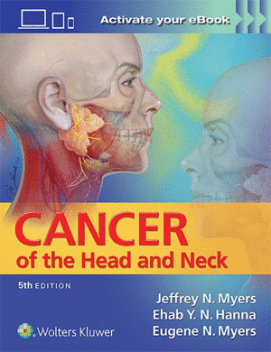 CANCER OF THE HEAD AND NECK. 5TH EDITION