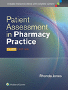 PATIENT ASSESSMENT IN PHARMACY PRACTICE. THIRD EDITION