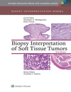 BIOPSY INTERPRETATION OF SOFT TISSUE TUMORS, 2ND EDITION