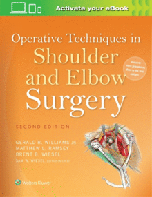 OPERATIVE TECHNIQUES IN SHOULDER AND ELBOW SURGERY. 2ND EDITION