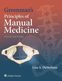 GREENMANS PRINCIPLES OF MANUAL MEDICINE. 5TH EDITION