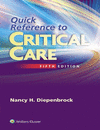 QUICK REFERENCE TO CRITICAL CARE
