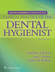 ACTIVE LEARNING WORKBOOK FOR DENTAL HYGIENIST. 12TH EDITION