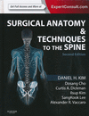 SURGICAL ANATOMY AND TECHNIQUES TO THE SPINE (PRINT + ONLINE)