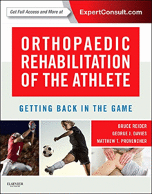 ORTHOPAEDIC REHABILITATION OF THE ATHLETE. GETTING BACK IN THE GAME