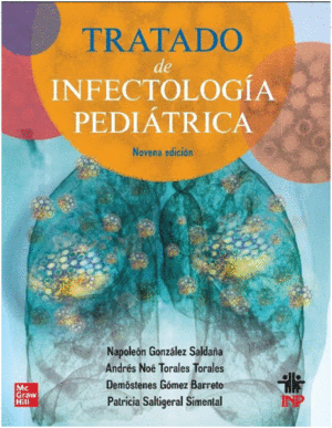TRATADO DE INFECTOLOGÍA PEDIÁTRICA. 9ª EDICIÓN