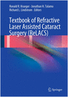 TEXTBOOK OF REFRACTIVE LASER ASSISTED CATARACT SURGERY