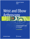 WRIST AND ELBOW ARTHROSCOPY