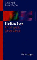 THE BONE BOOK. AN ORTHOPEDIC POCKET MANUAL