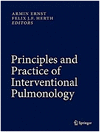 PRINCIPLES AND PRACTICE OF INTERVENTIONAL PULMONOLOGY