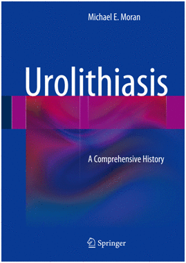 UROLITHIASIS. A COMPREHENSIVE HISTORY