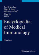 ENCYCLOPEDIA OF MEDICAL IMMUNOLOGY, VOL. 4: VACCINES