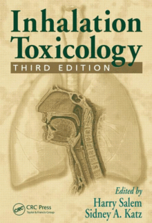 INHALATION TOXICOLOGY, 3RD EDITION