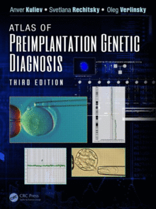 ATLAS OF PREIMPLANTATION GENETIC DIAGNOSIS, 3RD EDITION