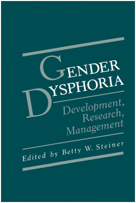 GENDER DYSPHORIA. DEVELOPMENT, RESEARCH, MANAGEMENT