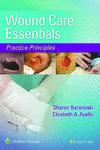 WOUND CARE ESSENTIALS. PRACTICE PRINCIPLES. FOURTH EDITION