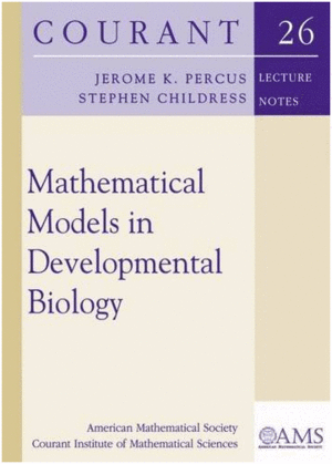 MATHEMATICAL MODELS IN DEVELOPMENTAL BIOLOGY.