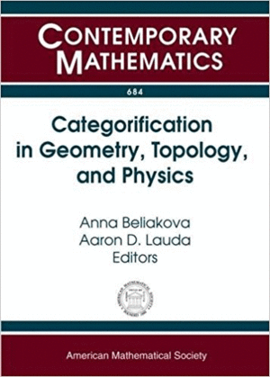 CATEGORIFICATION IN GEOMETRY, TOPOLOGY, AND PHYSICS