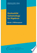 HOCHSCHILD COHOMOLOGY FOR ALGEBRAS